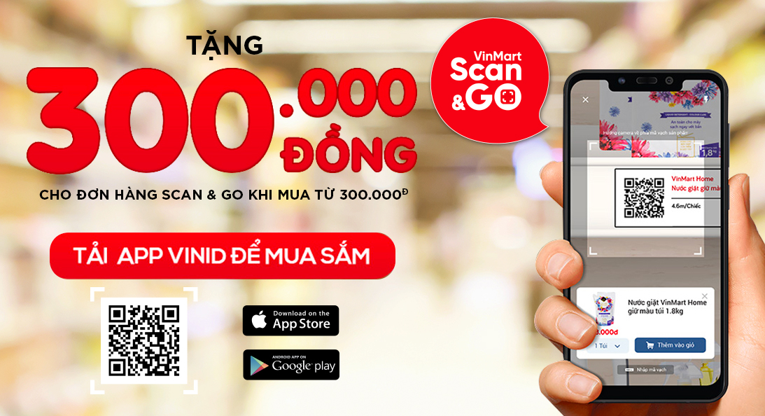 Hoàn tới 200.000đ cho đơn hàng VinMart Scan & Go mua từ 300.000đ